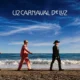 Cuándo sale Carnaval De Luz